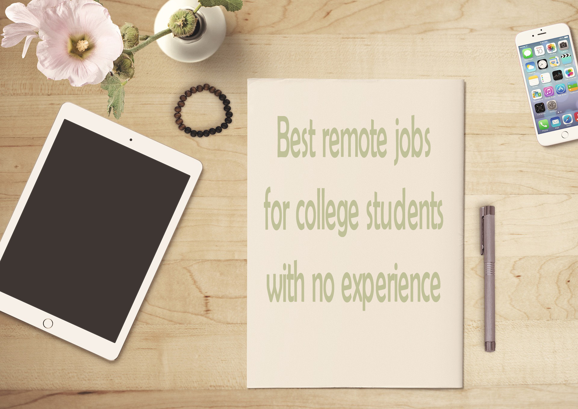 Best remote jobs for college students with no experience